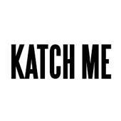 Katch Me