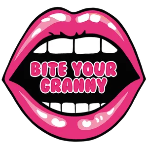 Bite Your Granny