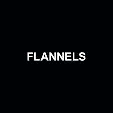 Flannels