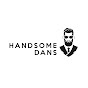 Handsome Dans