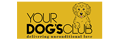 Your Dog's Club