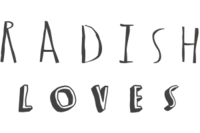 Radish Loves