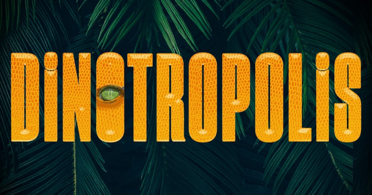 DINOTROPOLIS