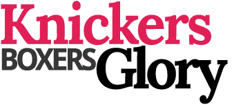 Knickersboxersglory