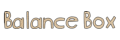 Balance Box