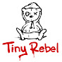 Tiny Rebel