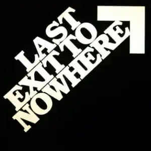 Last Exit To Nowhere Promo Codes for April 2026